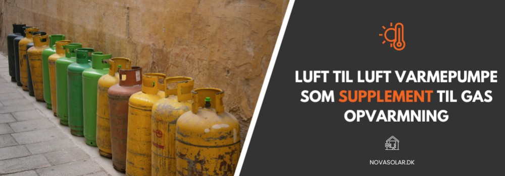 Luft til luft varmepumpe som supplement til gas opvarmning